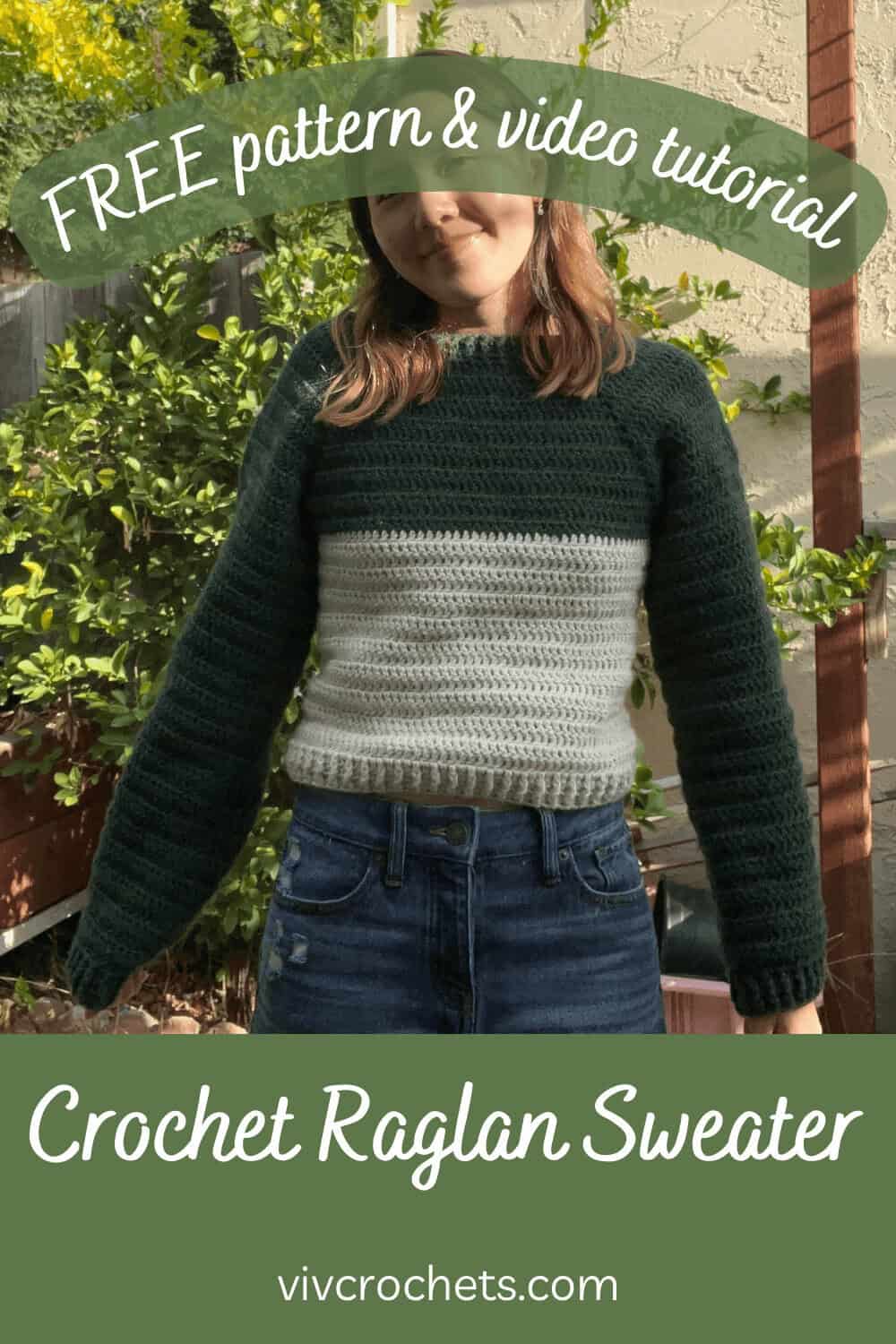 Two-Tone Crochet Raglan Sweater | Free Pattern & Tutorial | Free ...
